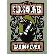 The Black Crowes - Cabin Fever (DVD, NTSC)