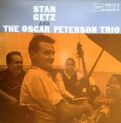 Stan Getz And The Oscar Peterson Trio - Stan Getz And The Oscar Peterson Trio (LP, Album, Mono, RE)
