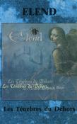 Elend - Les Ténèbres Du Dehors (Cass, Album)
