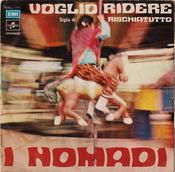 Nomadi - Voglio Ridere (7")