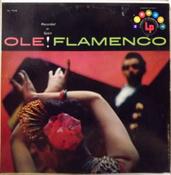 Lolita Caballero, Pedro Cortes, Juanito Valderrama - Ole! Flamenco - Recorded In Spain (LP, Album) image
