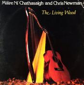 Máire Ní Chathasaigh And Chris Newman - The Living Wood (LP, Album) image