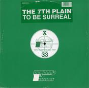 The 7th Plain - To Be Surreal (12") image