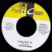 Beenie Man / Daddy Lizard - Come Out Ya / In Deh (7") image