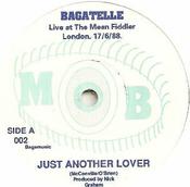 Bagatelle  - Just Another Lover (7") image
