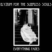 Elyzium For The Sleepless Souls - Everything Fades (LP, Ltd, RE, Whi) image