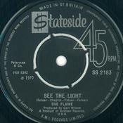 The Flames  - See The Light (7", Single) image