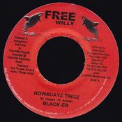 Black-er - Nowadayz Tingz (7") image