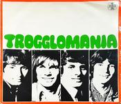 The Troggs - Trogglomania (LP, Comp, Mono) image