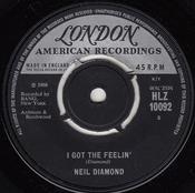 Neil Diamond - I Got The Feelin' (Oh No No) / The Boat I Row (7", Single)