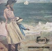 John Kirkpatrick And Sue Harris - The Rose Of Britain's Isle (LP, Album) image