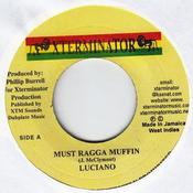 Luciano  - Must Ragga Muffin (7", Single, RP) image