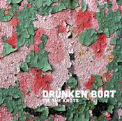 Drunken Boat  - Tie The Knots (LP, Album) image
