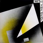 Me &amp; The Heat - Me &amp; The Heat (12", Maxi) image