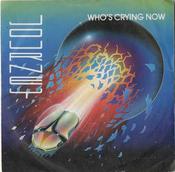 Journey - Who's Crying Now (7") image