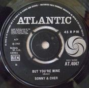 Sonny &amp; Cher - But You're Mine (7", Single) image