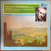 Wilhelm Furtwängler Conducts Johannes Brahms, Berliner Philharmoniker - Symphony No. 4 In E Minor, Op. 98 (LP, Album, Mono) image