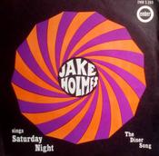 Jake Holmes - Saturday Night / The Diner Song (7", Single) image