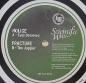 Nolige / Fracture  - Eyes Decieved / The Juggler (12") image