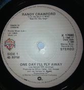 Randy Crawford - One Day I'll Fly Away (7", Single) image