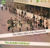 The Ardellis Ceili Band - The Other Side Of The Shamrock (LP) image