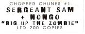Sergeant Sam + Nongo* - Big Up The Zombie (12", S/Sided, Ltd, W/Lbl)