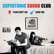 Supertonic Sound Club - Please Don't Ask 7" image