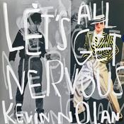Kevin Nolan - Lets All Get Nervous 7" Bundle