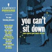 Various, You Can't Sit Down: Cameo Parkway Dance Crazes image