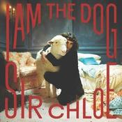 SIR CHLOE-I AM THE DOG