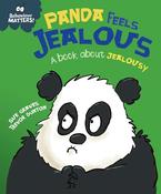Behaviour Matters: Panda Feels Jealous, A Book about Jealousy; Sue Graves &amp; Trevor Dunton image