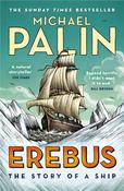 Erebus: The Story of a Ship; Michael Palin image