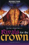 Rivals for the Crown; Margaret Simpson (Double Take, Two Sides - One Story) image