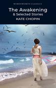 The Awakening &amp; Selected Stories; Kate Chopin image