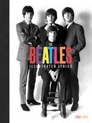 The Beatles: Illustrated Lyrics 1963 - 1970