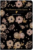 The Phantom of the Opera; Gaston Leroux (Chiltern Edition) image