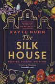 The Silk House; Kayte Nunn image