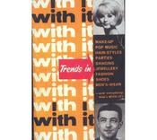 1960s "With It"