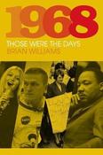 1968, Those Were The Days; Brian Williams image