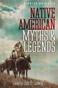 A Brief Guide to Native American Myths &amp; Legends; Jon E. Lewis image