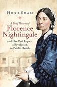 A Brief History of Florence Nightingale; Hugh Small image