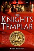 A Brief History of The Knights Templar; Helen Nicholson image