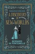 A Discovery of New Worlds; Bernard De Fontenelle image
