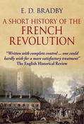 A History of The French Revolution; E. D. Bradby image