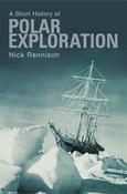 A Short History of Polar Exploration; Nick Rennison image