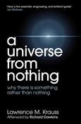 A Universe from Nothing, Why There is Something Rather Than Nothing; Lawrence M. Krauss image