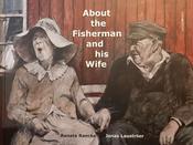 About the Fisherman and his Wife; Renate Raecke &amp; Jonas Laustroer image