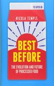 Best Before, The Evolution and Future of Processed Food; Nicola Temple image