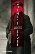 Chinese Lives; Victor H. Mair, Sanping Chen, Frances Wood image