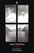 Creditors; August Strindberg in a Version by David Greig image